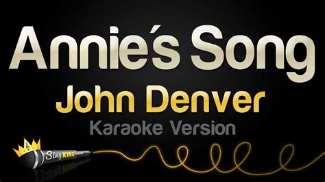 john denver annie's song karaoke.